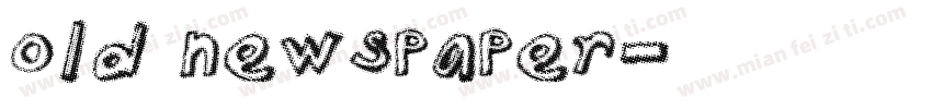 old newspaper字体转换